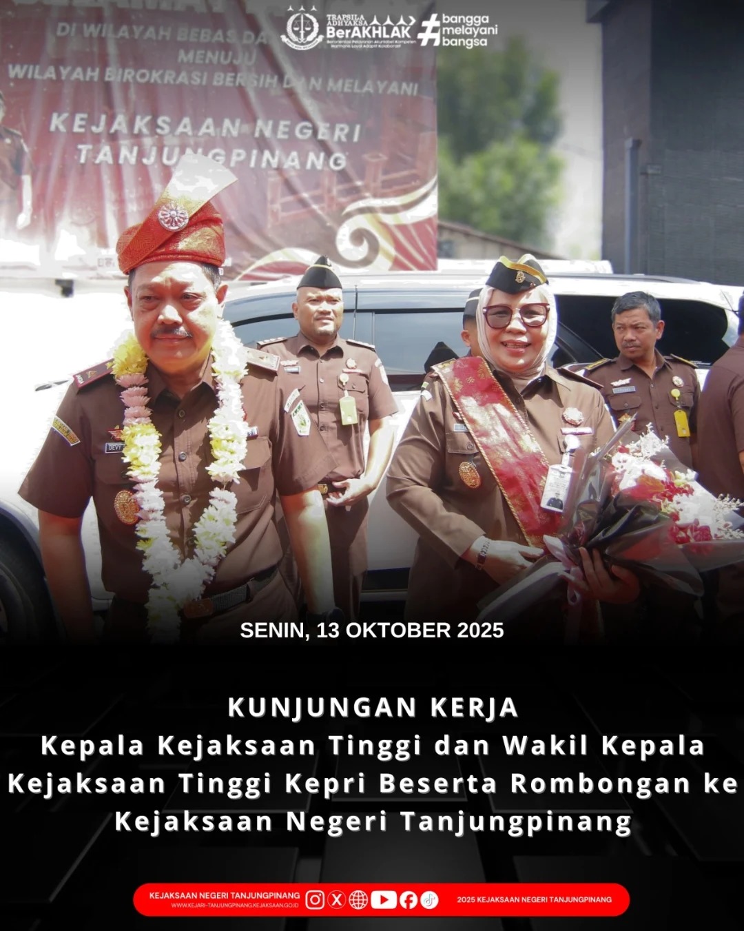 Kunjungan Kerja Kepala Kejaksaan Tinggi dan Wakil Kepala Kejaksaan Tinggi Kepri Beserta Rombongan Ke Kejaksaan Negeri Tanjungpinang