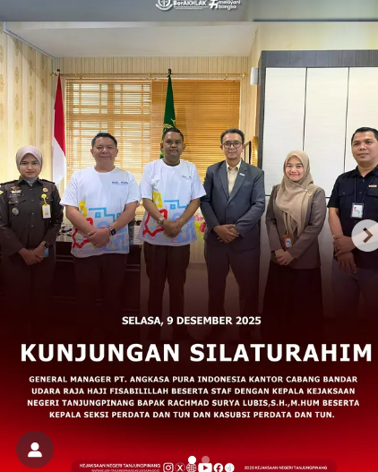 Kunjungan Silaturahim General Manager PT Angkasa Pura Indonesia Kantor Cabang Bandar Udara Raja Haji Fisabilillah