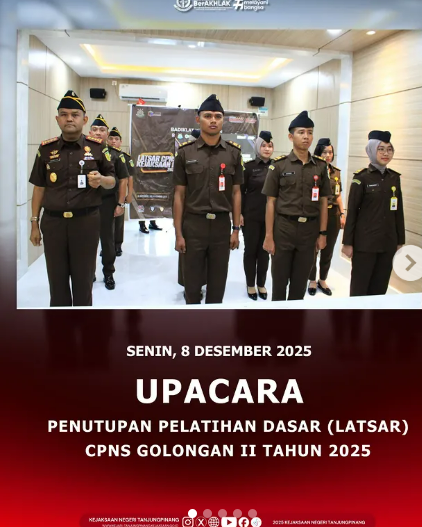 Upacara Penutupan Pelatihan Dasar Latsar) CPNS Golongan II Tahun 2025