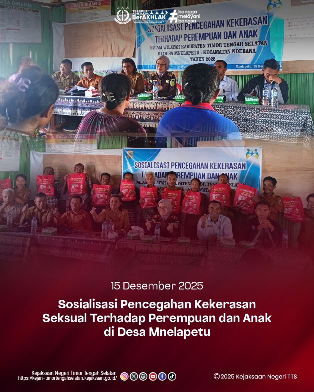Sosialisasi Pencegahan Kekerasan Seksual Terhadap Perempuan dan Anak di Desa Mnelapetu