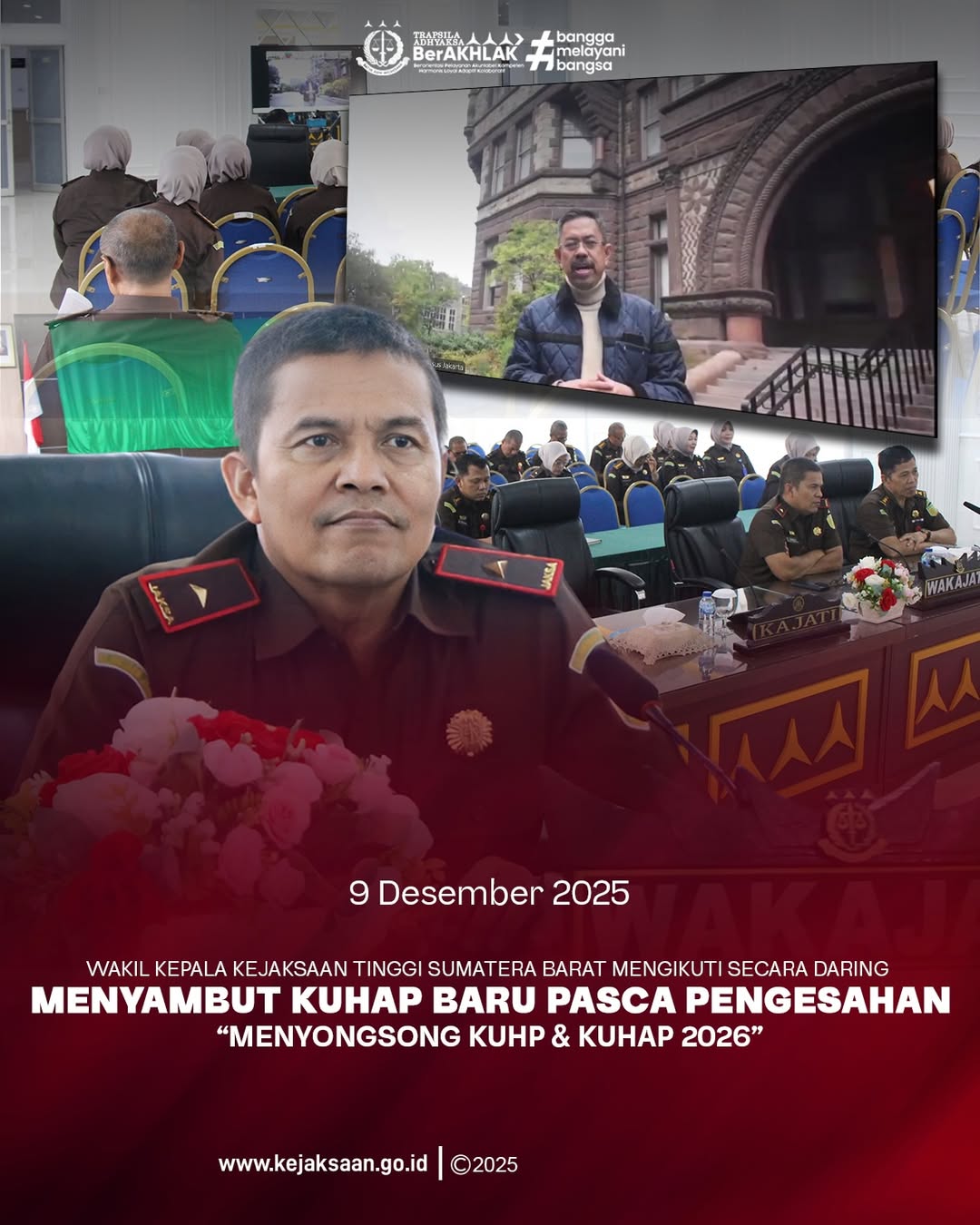 Wakil Kepala Kejaksaan Tinggi Sumatera Barat mengikuti secara virtual Kegiatan Menyambut KUHAP Baru Pasca Pengesahan yang berlangsung di Aula Lantai 3 Kejati Sumbar