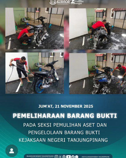 Pemeliharaan Barang Bukti pada Seksi Pemulihan Aset Dan Pengelolaan Barang Bukti Papbb) Kejaksaan Negeri Tanjungpinang