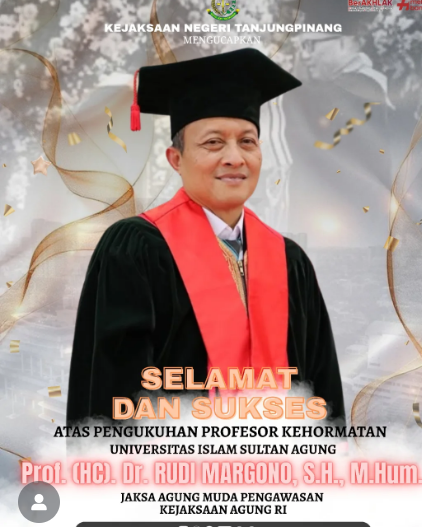 Selamat dan Sukses Atas Pengukuhan Profesor Kehormatan Universitas Islam Sultan Agung