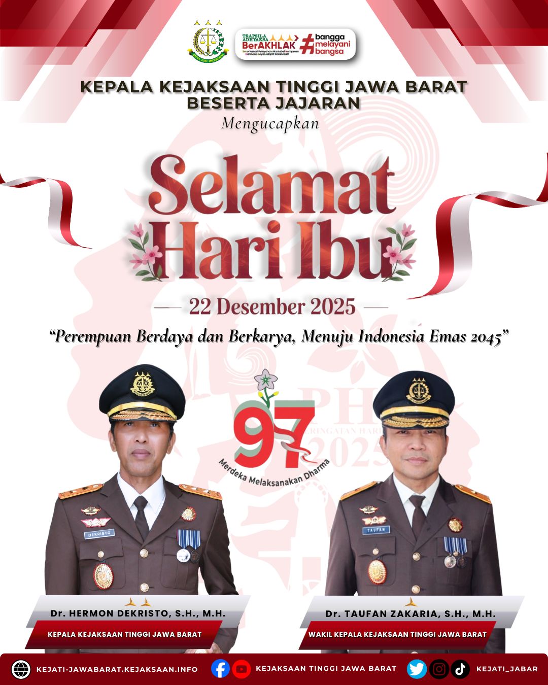 Kepala Kejaksaan Tinggi Jawa Barat beserta jajaran mengucapkan Selamat Hari Ibu