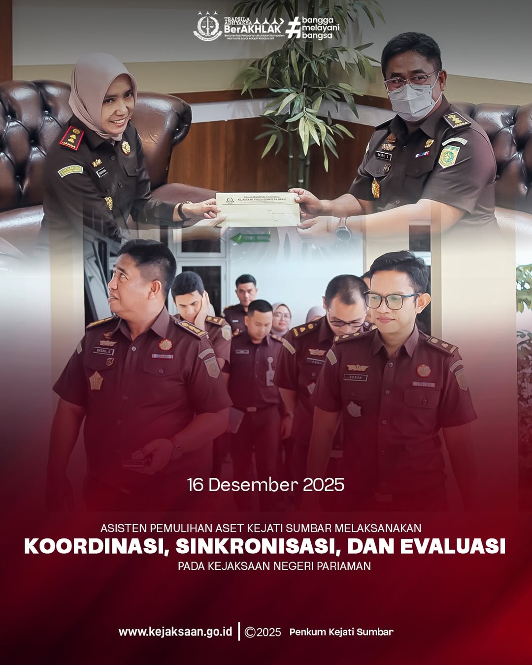 Asisten Pemulihan Aset melaksanakan kegiatan koordinasi sinkronisasi dan evaluasi ke Kejaksaan Negeri Pariaman