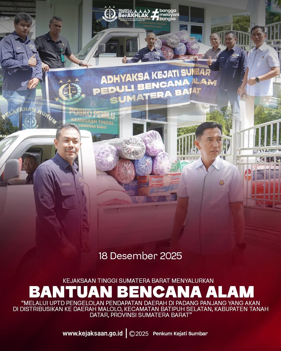 Posko Peduli Bencana Adhyaksa Kejaksaan Tinggi Sumatera Barat kembali melanjutkan pendistribusian bantuan kemanusiaan berupa sembako kepada masyarakat yang terdampak bencana alam di Malolo