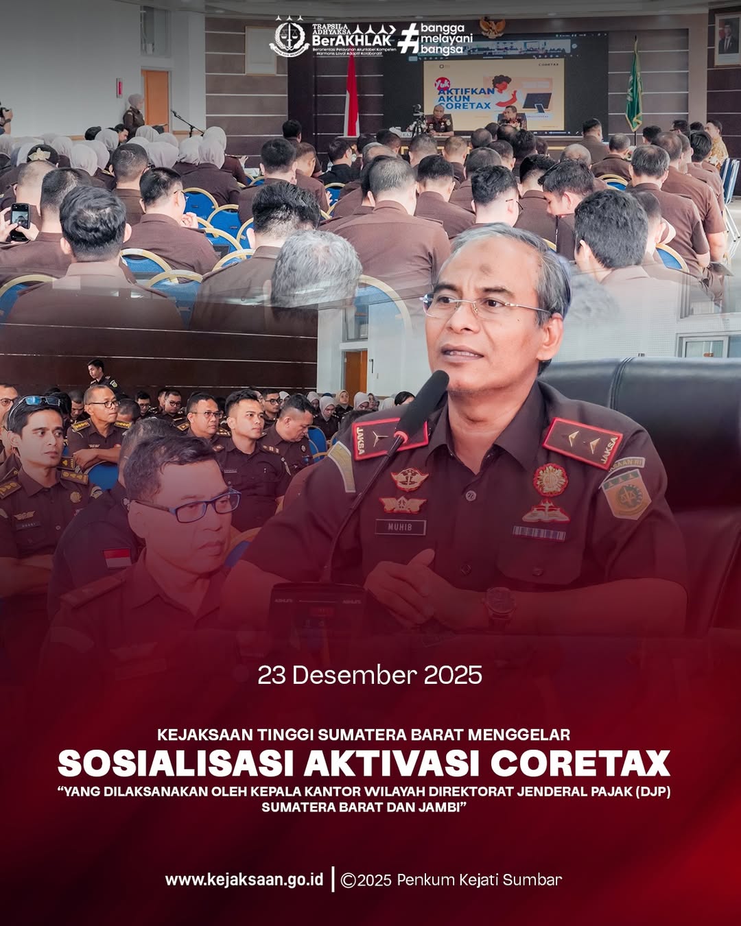 Kejaksaan Tinggi Sumatera Barat menggelar kegiatan Sosialisasi Aktivasi Coretax