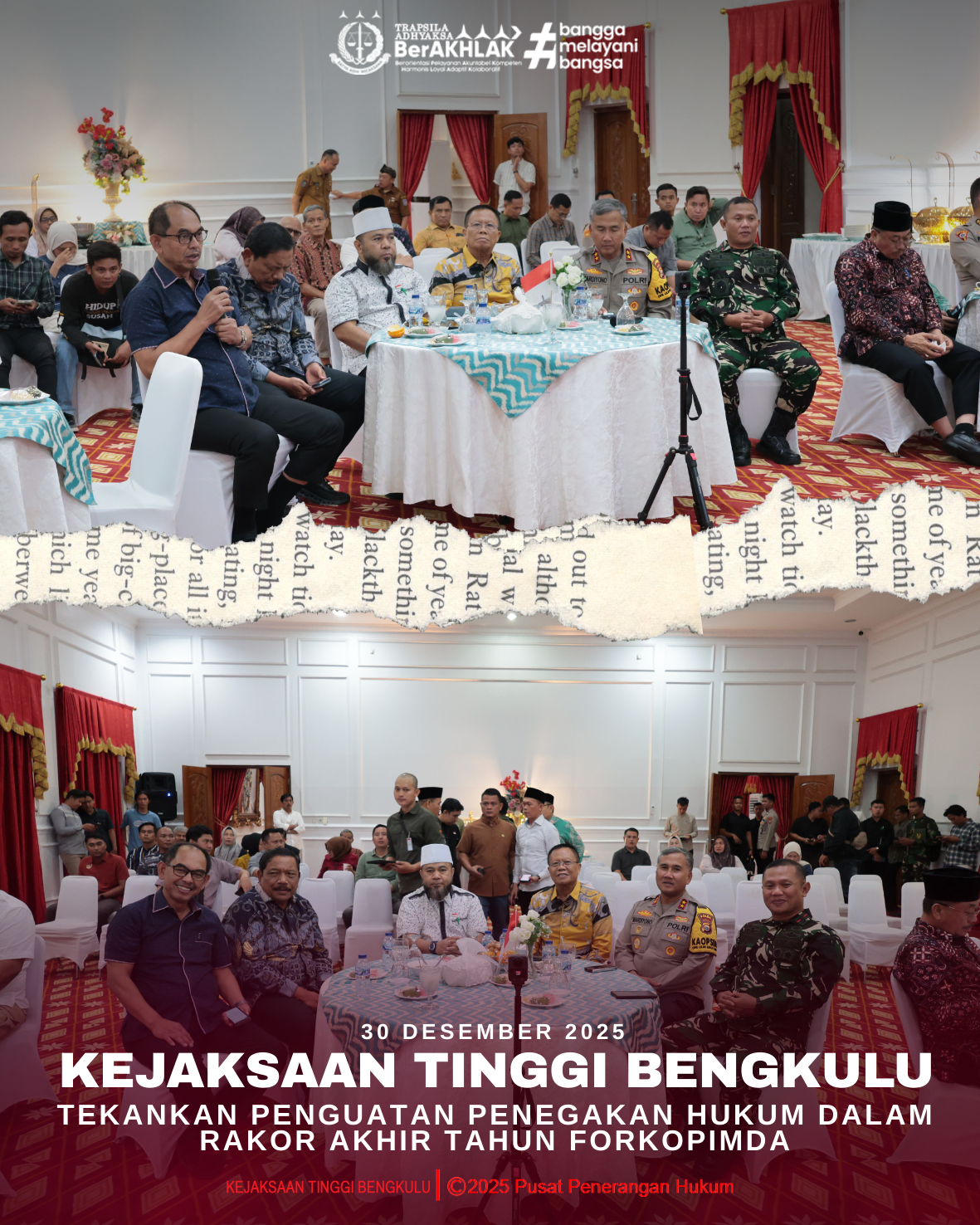 KEJAKSAAN TINGGI BENGKULU TEKANKAN PENGUATAN PENEGAKAN HUKUM DALAM RAKOR AKHIR TAHUN FORKOPIMDA