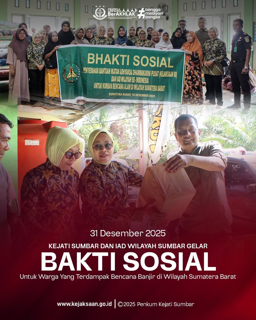 Kejati Sumbar dan IAD Se - Wilayah Sumbar melaksanakan Kegiatan Bakti Sosial