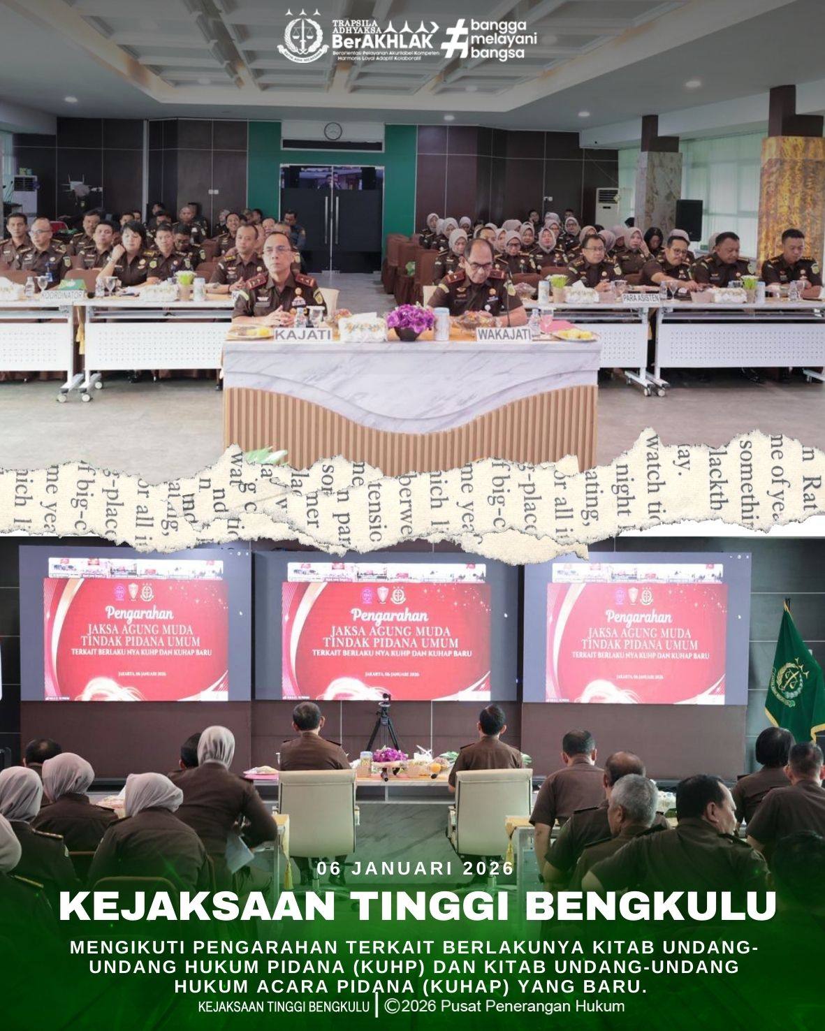 Kejaksaan Tinggi Bengkulu Mengikuti pengarahan terkait berlakunya Kitab Undang-Undang Hukum Pidana KUHP) dan Kitab Undang-Undang Hukum Acara Pidana KUHAP) yang baru