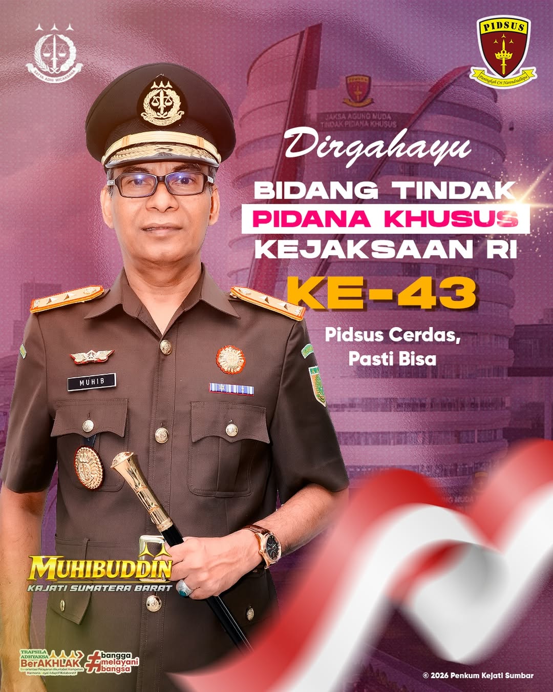 Dirgahayu Pidsus Kejaksaan Tinggi Sumatera Barat Ke - 43