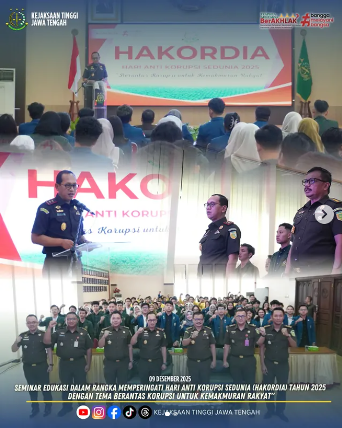 Seminar Edukasi dalam Rangka Memperingati Hari Anti Korupsi Sedunia HAKORDIA) Tahun 2025 dengan Tema Berantas Korupsi untuk Kemakmuran Rakyat