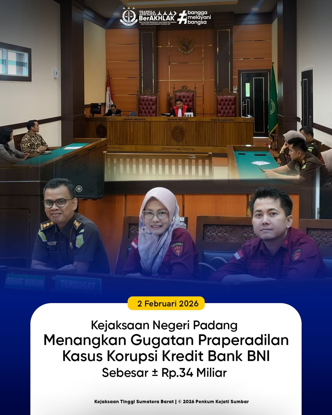 Kejaksaan Negeri Padang Menangkan Gugatan Praperadilan Kasus Korupsi Kredit Bank BNI Sebesar Rp 34 Miliar