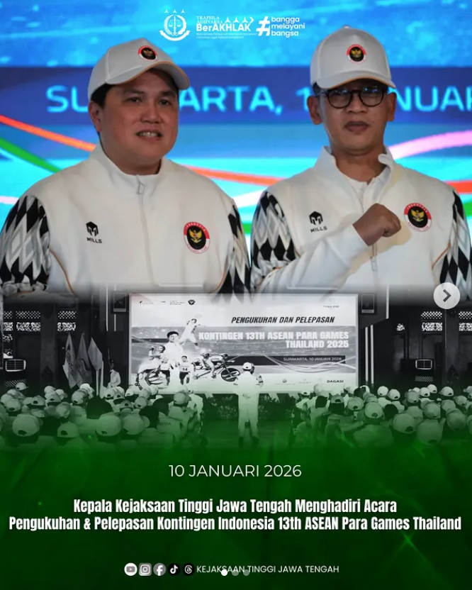 Kajati Jateng Menghadiri Acara Pengukuhan  Pelepasan Kontingen Indonesia 13th ASEAN Para Games Thailand