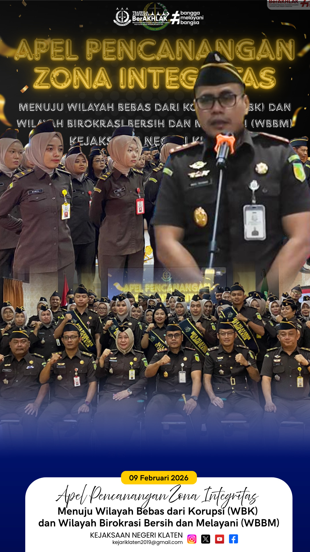 Apel Pencanangan Zona Integritas Menuju Wilayah Bebas dari Korupsi WBK) dan Wilayah Birokrasi Bersih dan Melayani WBBM)