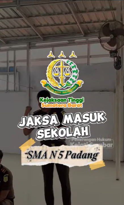 Jaksa Masuk Sekolah SMA N 5 Padang