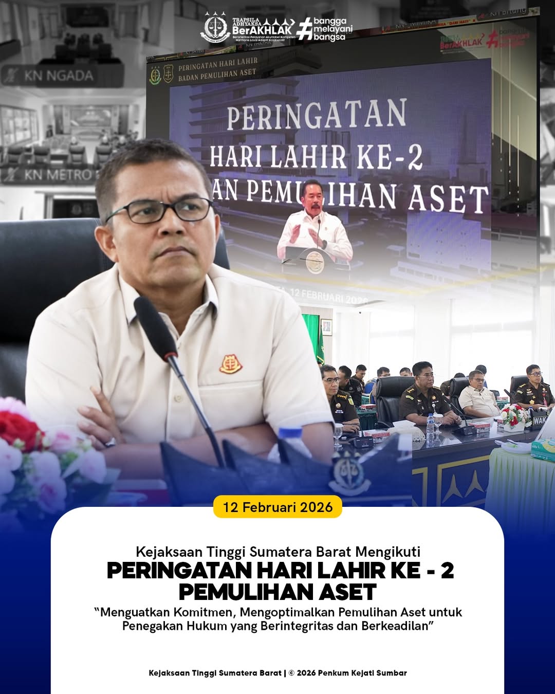 Peringatan Hari Lahir Ke - 2 Pemulihan Aset