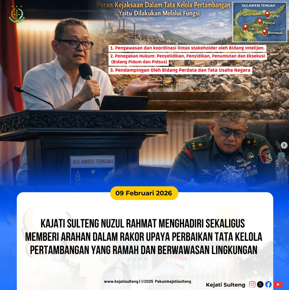 KAJATI SULTENG NUZUL RAHMAT MENGHADIRI SEKALIGUS MEMBERI ARAHAN DALAM RAKOR UPAYA PERBAIKAN TATA KELOLA PERTAMBANGAN YANG RAMAH DAN BERWAWASAN LINGKUNGAN