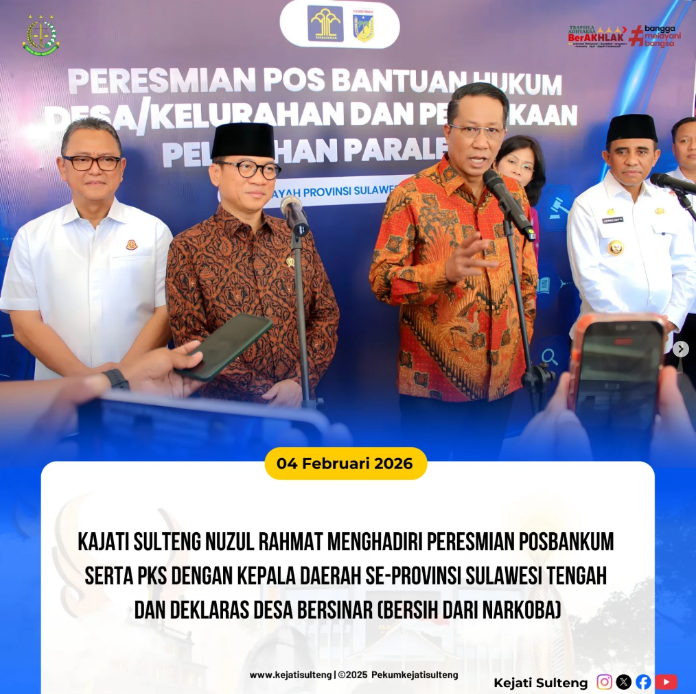 KAJATI SULTENG NUZUL RAHMAT MENGHADIRI PERSEMIAN POSBANKUM SERTA PKS DENGAN KEPALA DAERAH SE-PROVINSI SULAWESI TENGAH DAN DEKLARASI DESA BERSINAR BERSIH DARI NARKOBA)