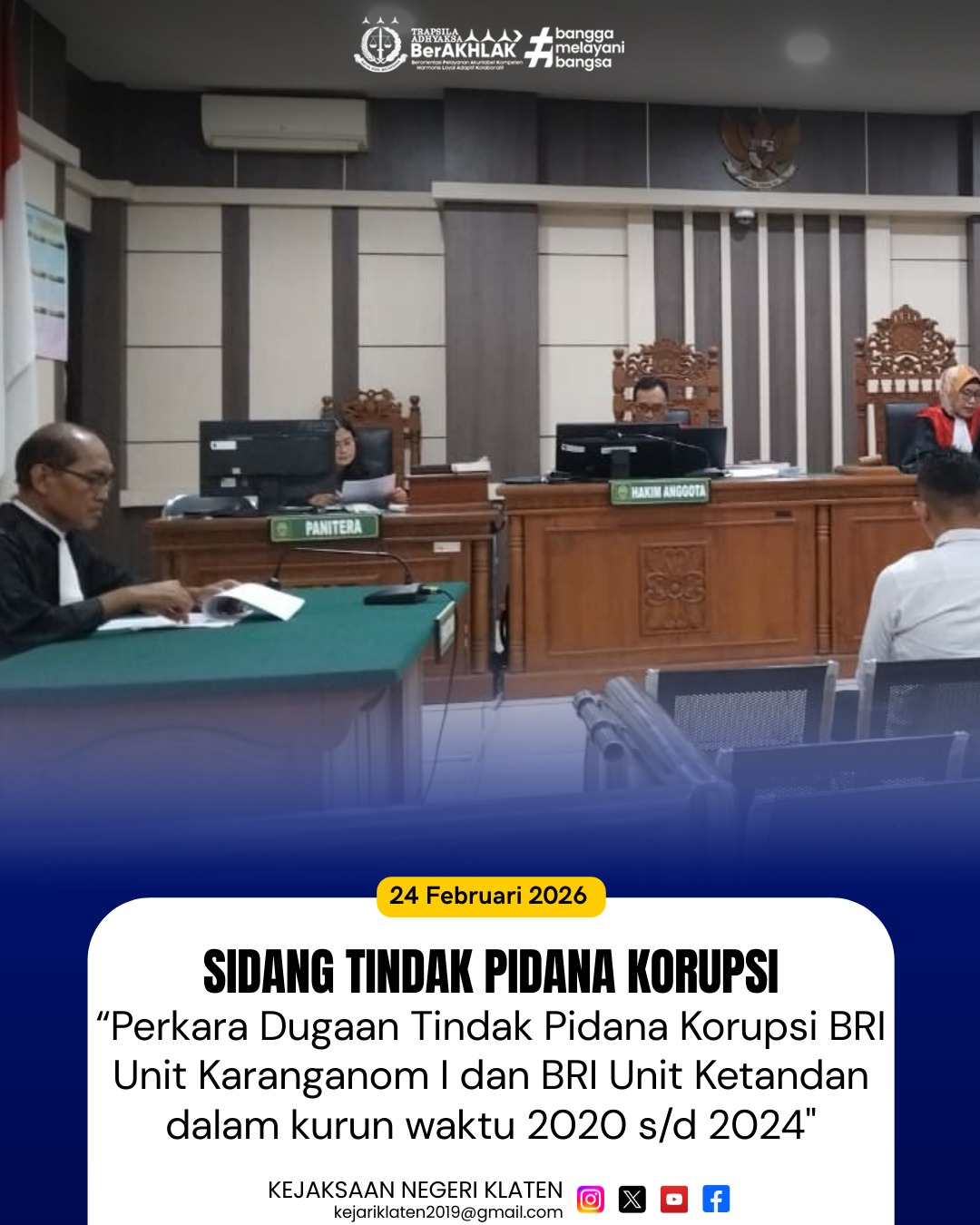 Sidang Tindak Pidana Korupsi dengan Agenda Pembacaan Pledoi Nota Pembelaan) dalam Perkara Tindak Pidana Korupsi Pemberian Kredit Mikro di BRI Unit Karanganom I dan BRI Unit Ketandan dalam kurun waktu tahun 2020 sd tahun 2024