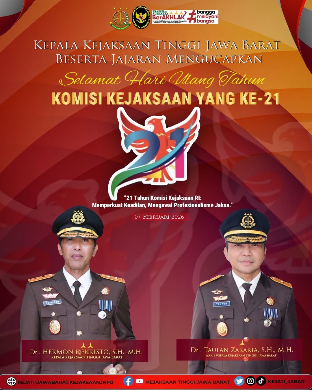 Selamat hari ulang tahun Komisi Kejaksaan Republik Indonesia yang ke 21