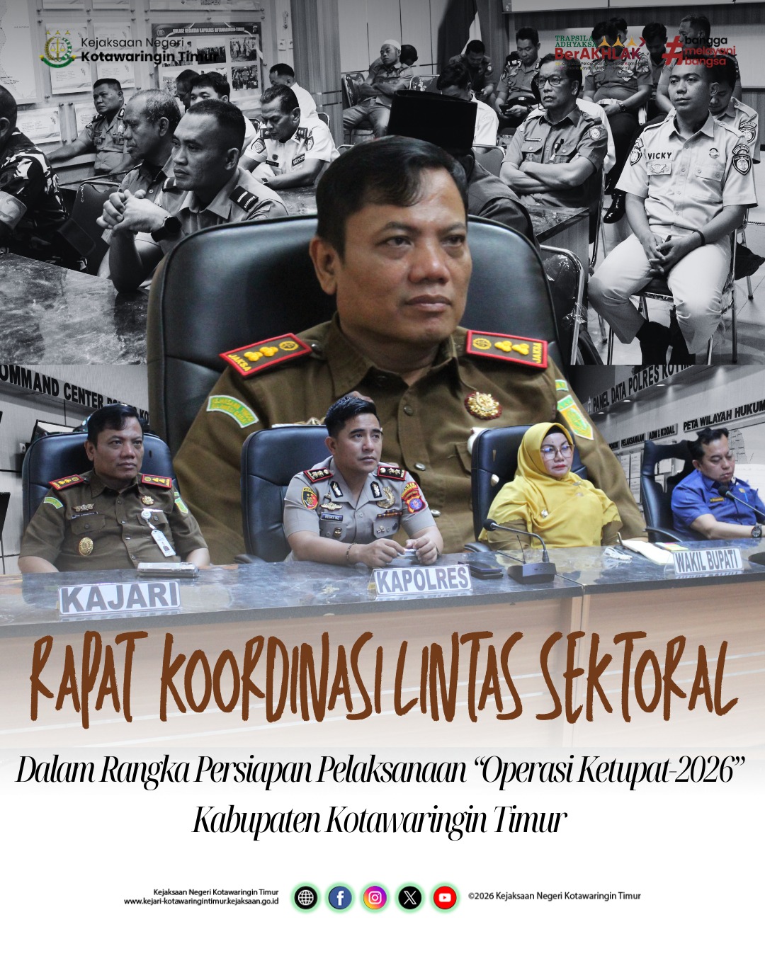 RAPAT KOORDINASI LINTAS SEKTORAL DALAM RANGKA PERSIAPAN PELAKSANAAN OPERASI KETUPAT 2026 KABUPATEN KOTAWARINGIN TIMUR
