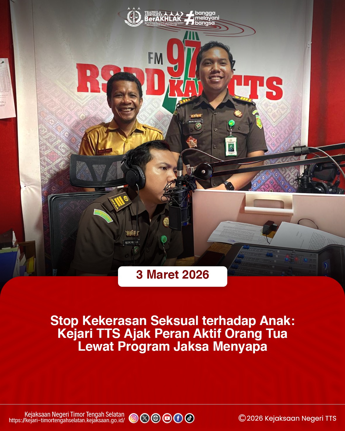 Dialog Interaktif melalui kegiatan “Jaksa Menyapa  dengan tema “Penanggulangan Kekerasan Seksual Terhadap Anak yang disiarkan langsung melalui Radio Siaran Pemerintah Daerah RSPD) SoE FM 971