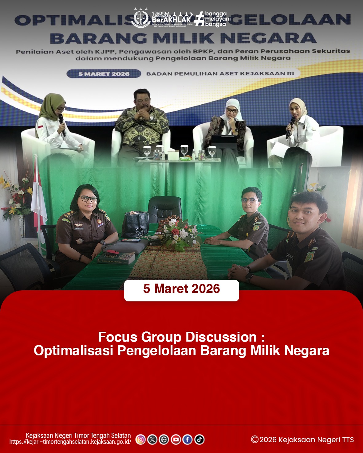 Focus Group Discussion dengan tema “Optimalisasi Pengelolaan Barang Milik Negara