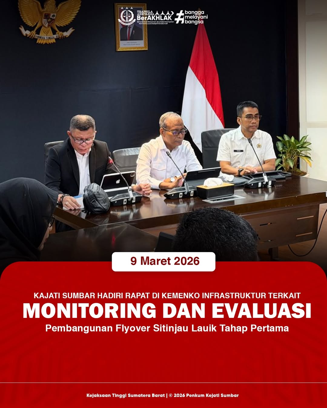 Monotoring dan Evaluasi Fly Over Sitinjau Lauik