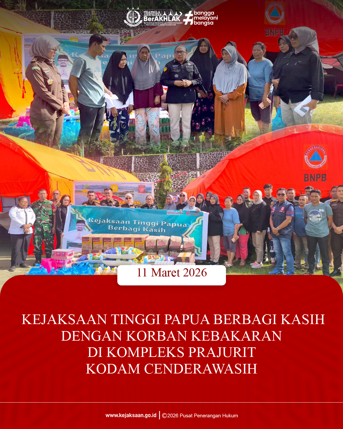 Kejati Papua Berbagi Kasih Dengan Korban Kebakaran  Di Kompleks Prajurit Kodam Cenderawasih