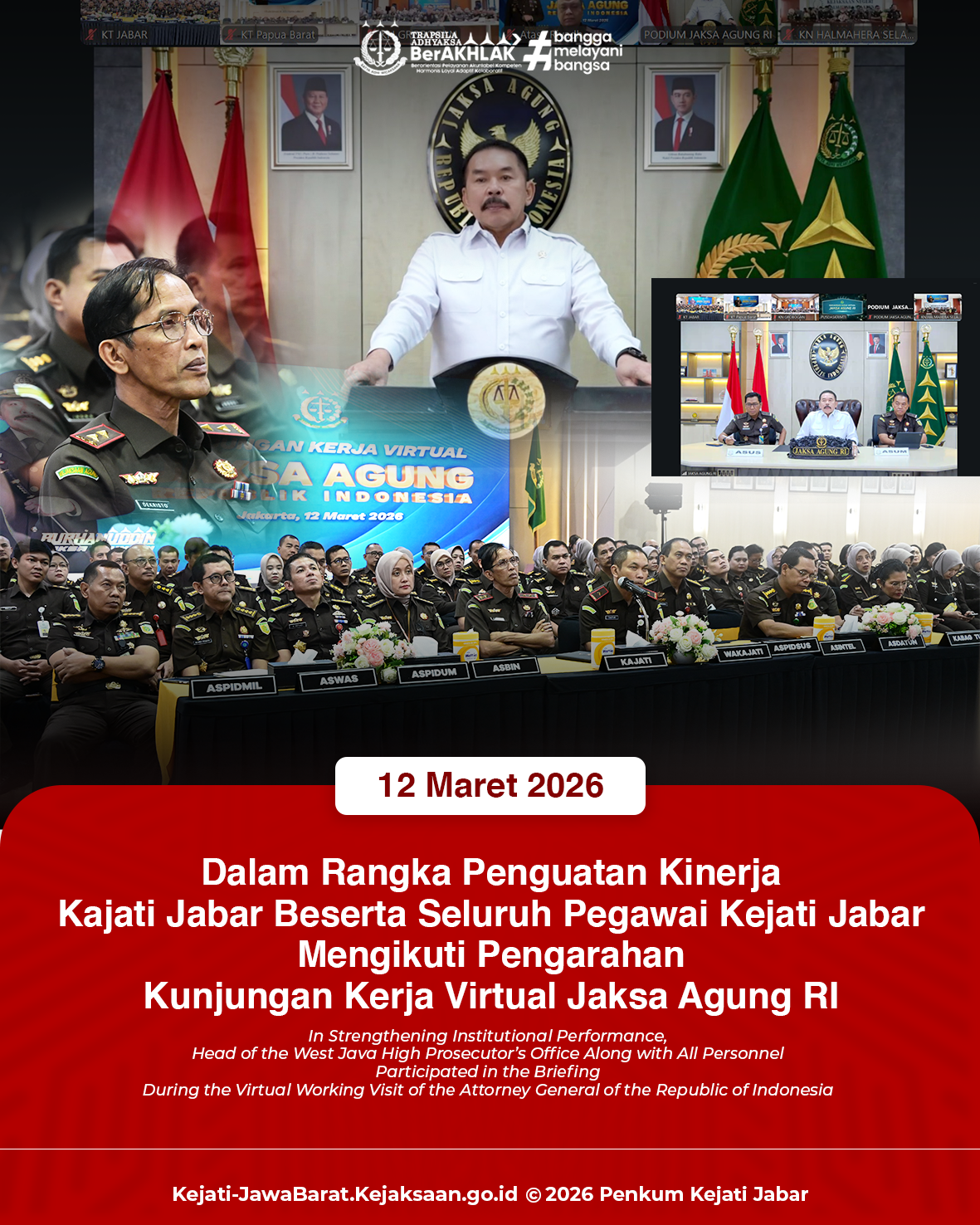 Dalam Rangka Penguatan Kinerja Kajati Jabar Beserta Seluruh Pegawai Kejati Jabar Mengikuti Pengarahan Kunjungan Kerja Virtual Jaksa Agung RI