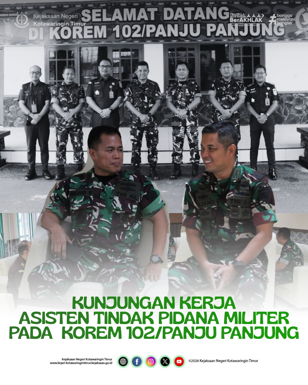 Kunjungan Kerja Asisten Tindak Pidana Militer di Korem 102pjg