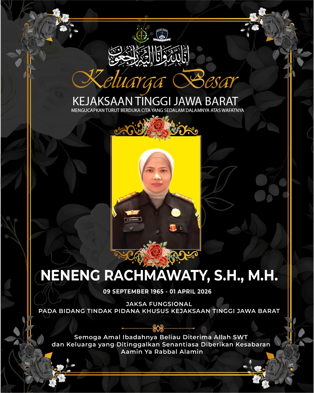 Keluarga besar Kejaksaan Tinggi Jawa Barat mengucapkan turut berduka cita sedalam-dalamnya