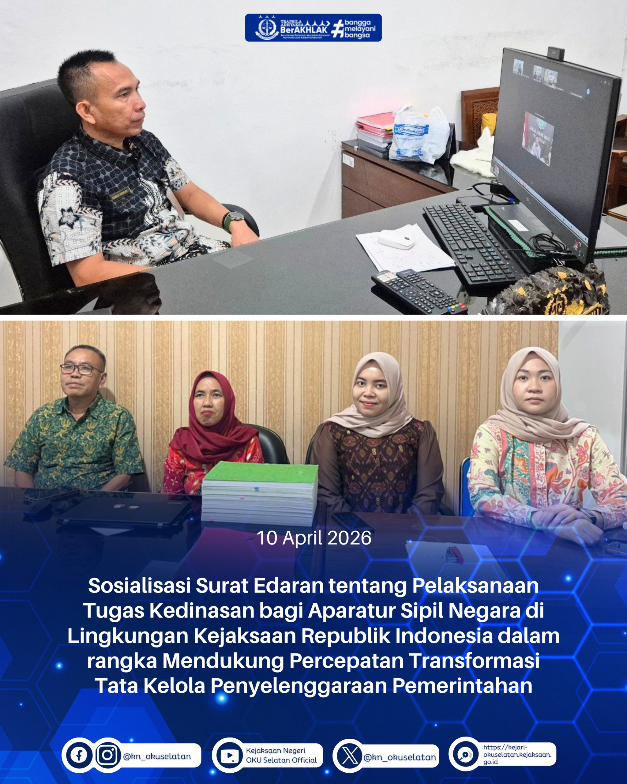 Dorong Reformasi Birokrasi Kejari OKU Selatan Ikuti Sosialisasi Surat Edaran Pelaksanaan Tugas kedinasan