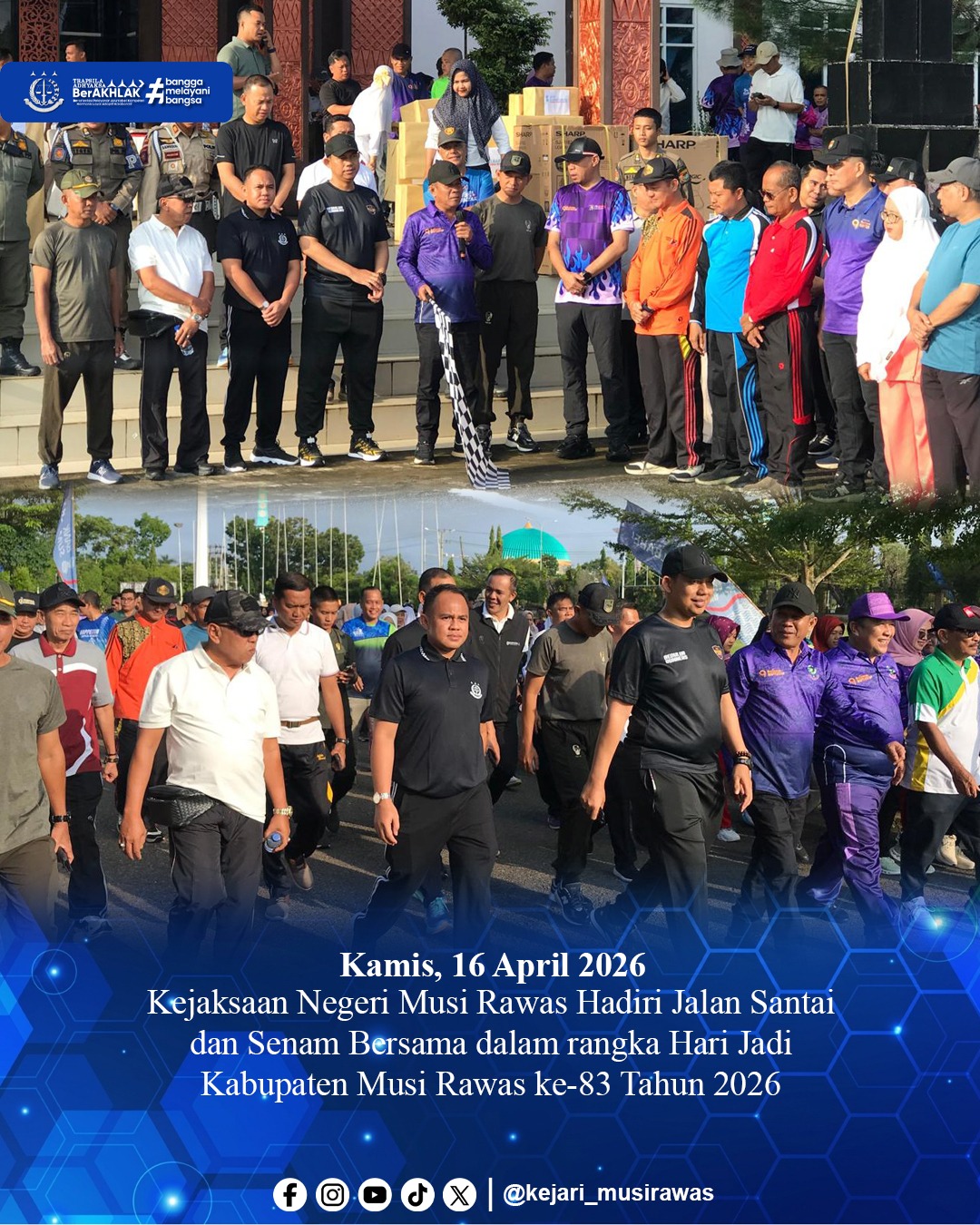 Kegiatan Jalan Santai dan Senam Bersama dalam rangka Hari Jadi Kabupaten Musi Rawas ke-83 Tahun 2026