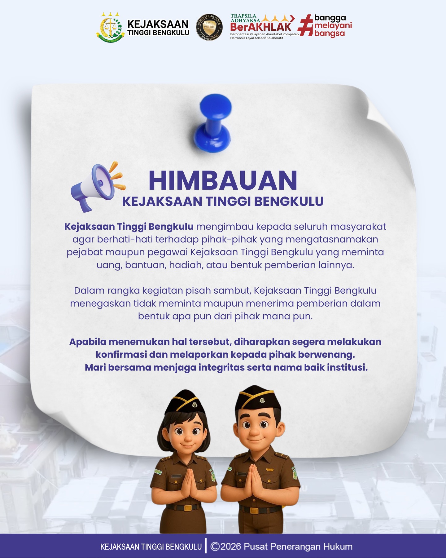 HIMBAUAN KEJAKSAAN TINGGI BENGKULU