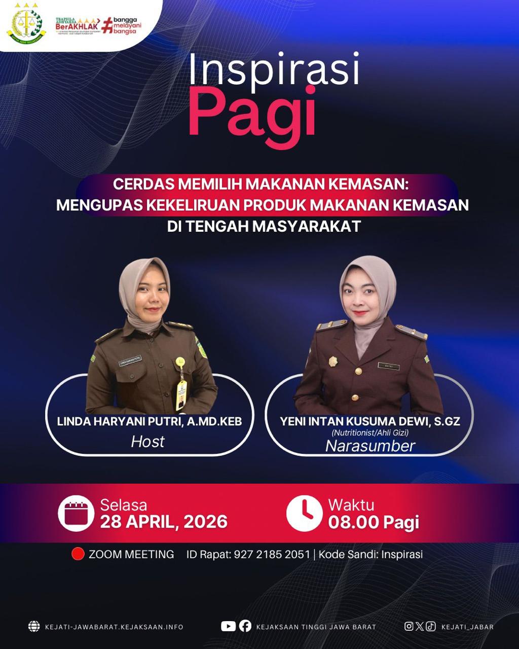 Inspirasi Pagi Cerdas memilih makanan kemasan  mengupas kekeliruan produk makanan kemasan di tengah masyarakat
