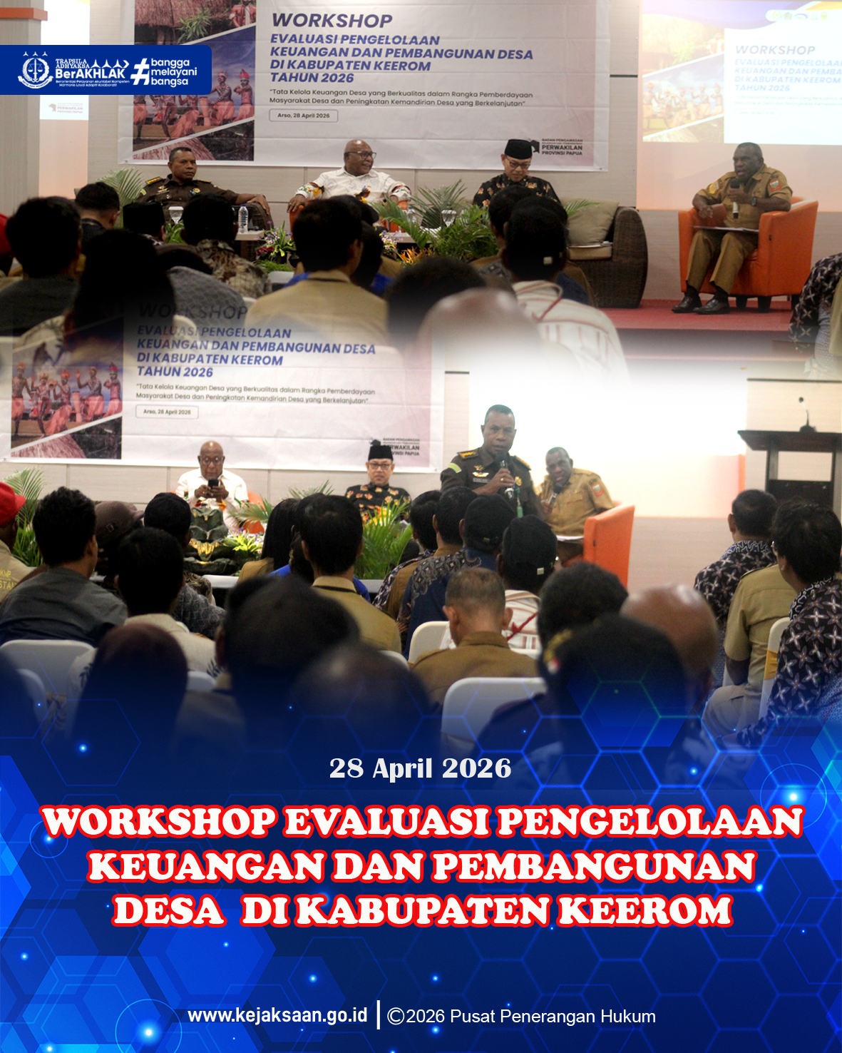 Pengawasan Keuangan Desa Diperkuat Kejaksaan Tinggi Papua Jadi Narasumber Workshop di Keerom 2026