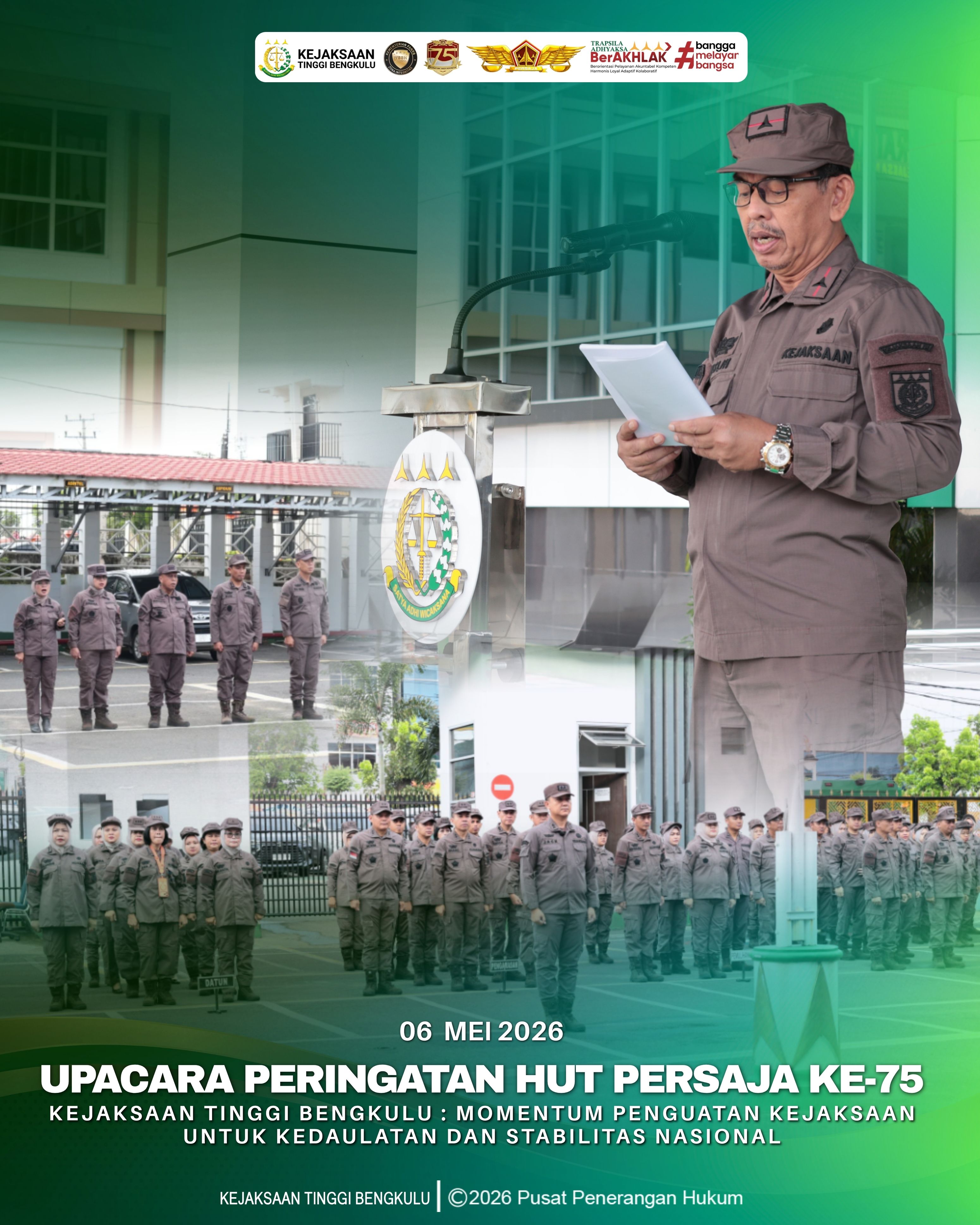 Upacara HUT ke-75 PERSAJA di Kejaksaan Tinggi Bengkulu Momentum Penguatan Kejaksaan untuk Kedaulatan dan Stabilitas Nasional