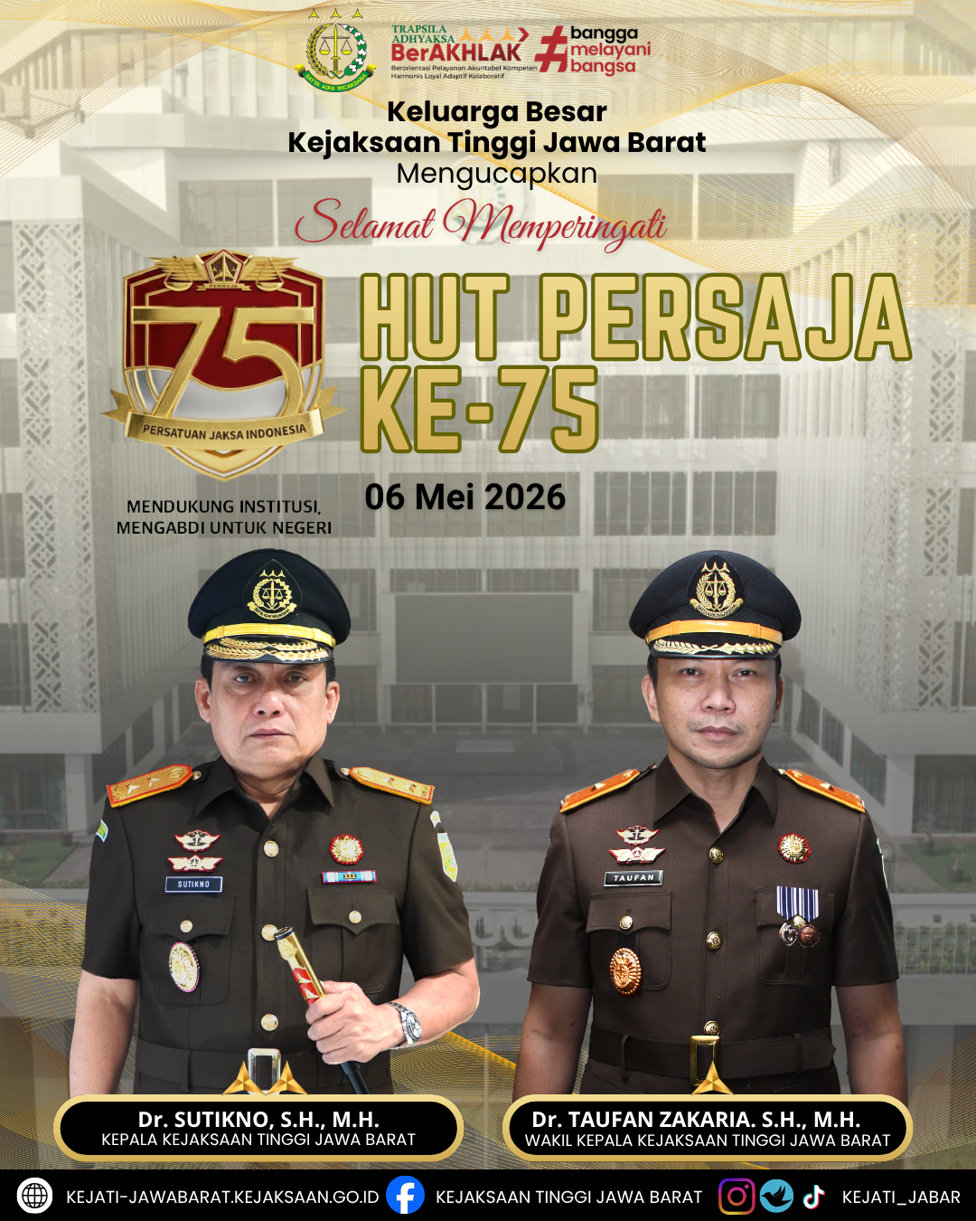 Selamat Memperingati Hari Ulang Tahun Persatuan Jaksa Indonesia PERSAJA) ke-75