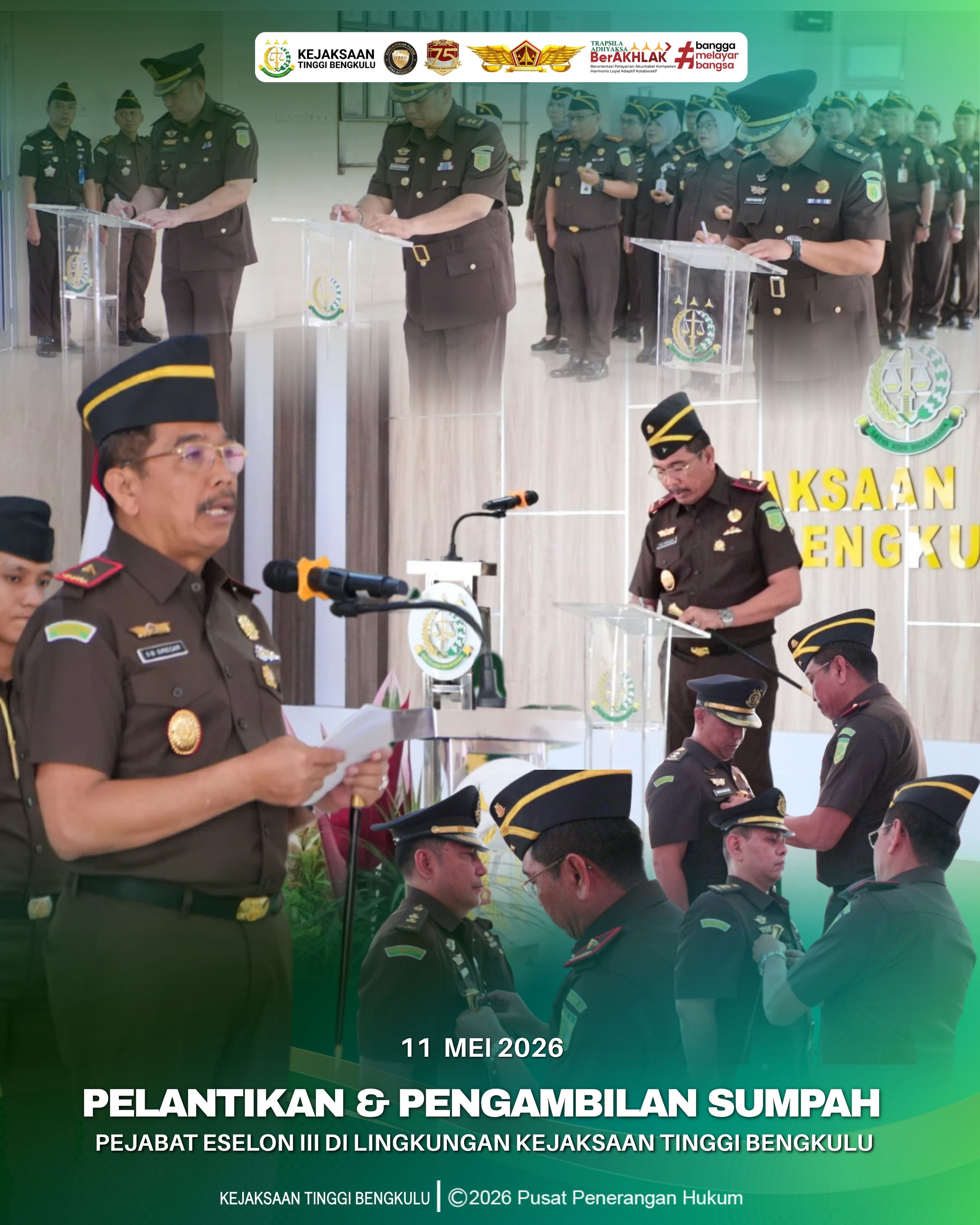 Pelantikan dan Pengambilan Sumpah Jabatan Pejabat Eselon III di Lingkungan Kejaksaan Tinggi Bengkulu