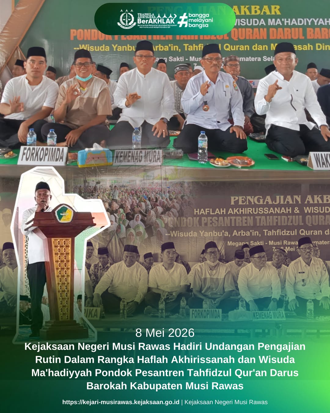 Kejari Musi Rawas Hadiri Wisuda Mahadiyyah dan Haflah Akhirissanah PP Tahfidzul Quran Darus Barokah