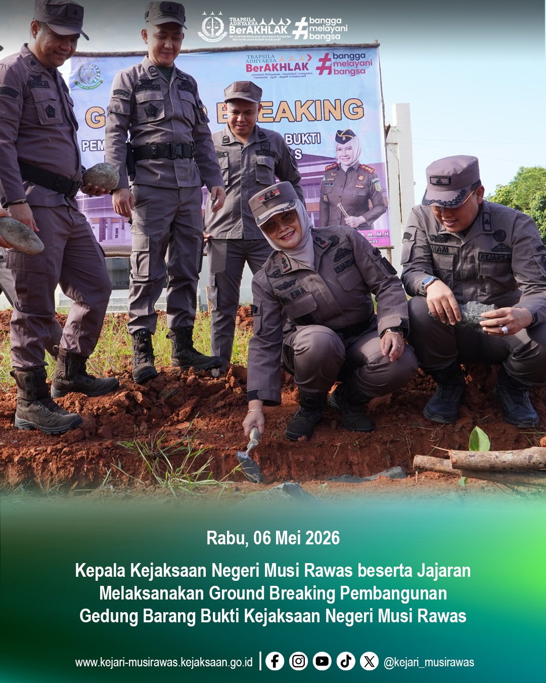 Kajari Musi Rawas Dr Ema Siti Huzaemah Ahmad SH MH Pimpin Ground Breaking Pembangunan Gedung Barang Bukti
