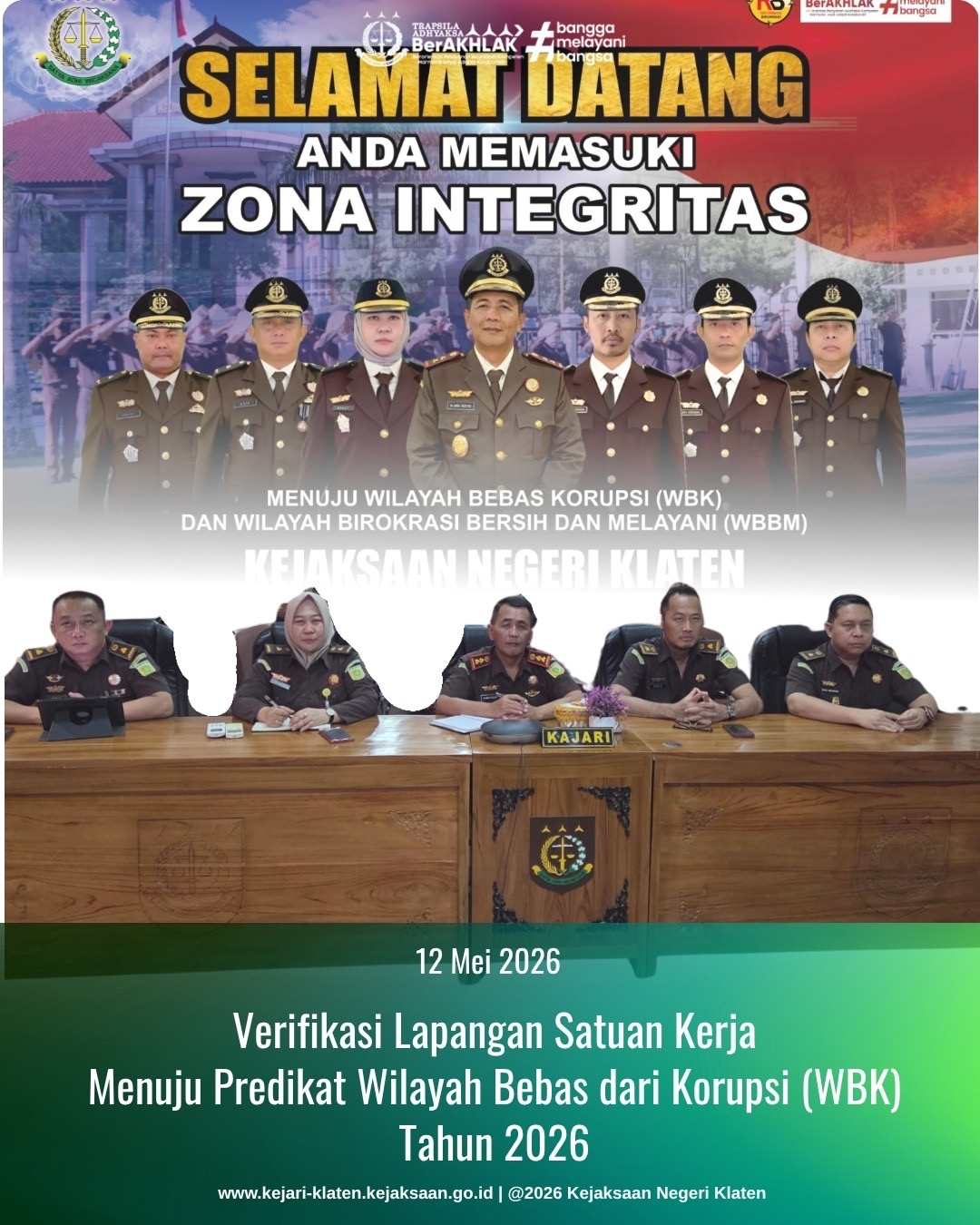 Verifikasi Lapangan Satuan Kerja Menuju Predikat Wilayah Bebas dari Korupsi WBK) Tahun 2026 di Aula Kejaksaan Negeri Klaten