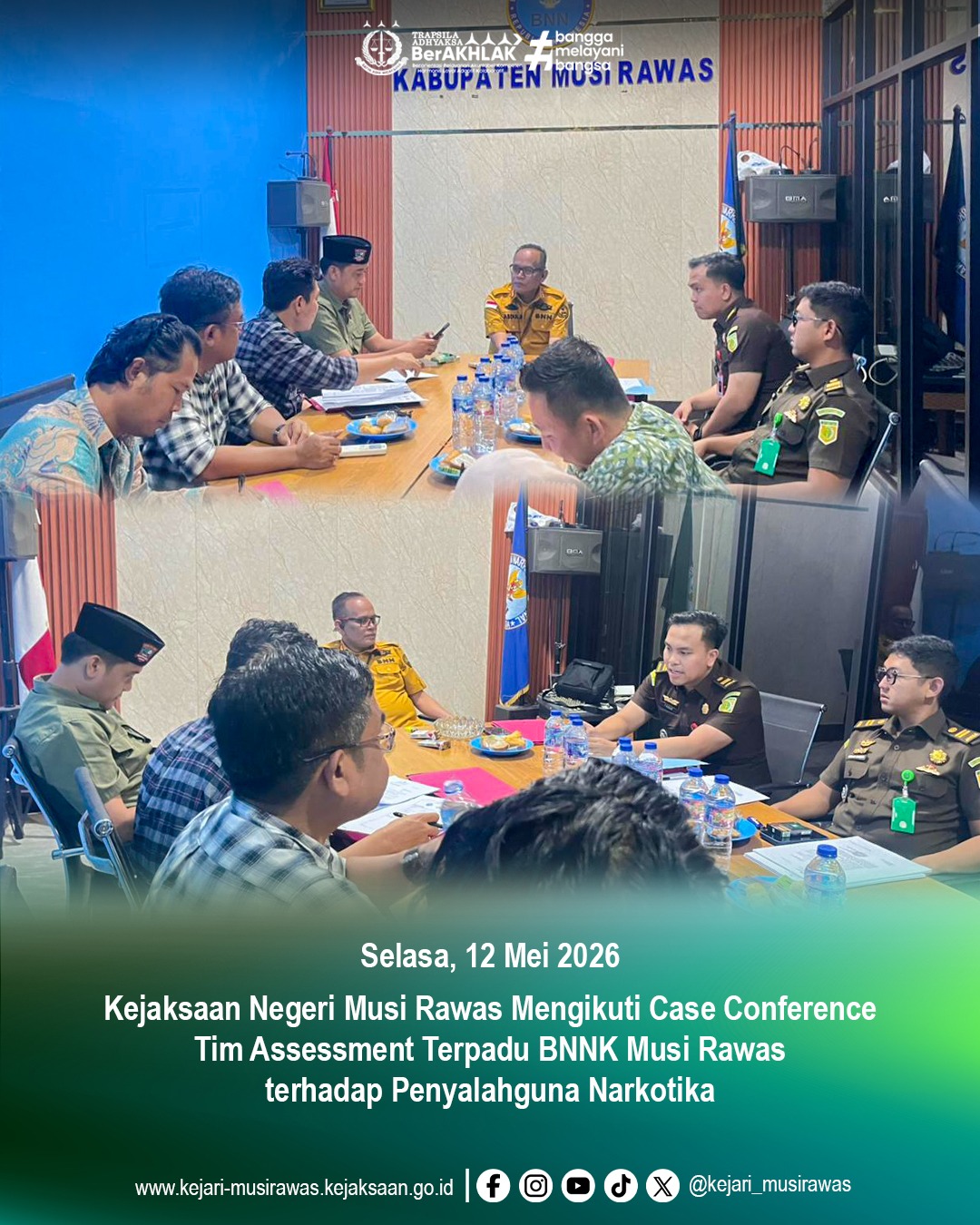 Kejaksaan Negeri Musi Rawas Ikuti Case Conference Tim Assessment Terpadu BNNK Terhadap Penyalahguna Narkotika