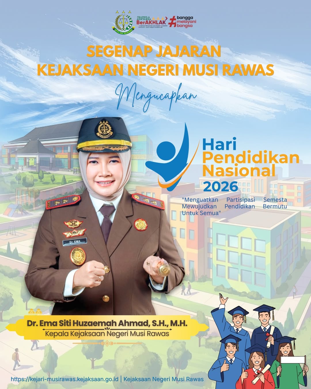 Selamat Hari Pendidikan Nasional 2026 Bersama Kejari Musi Rawas Wujudkan Pendidikan Sebagai Kunci Masa Depan Bangsa
