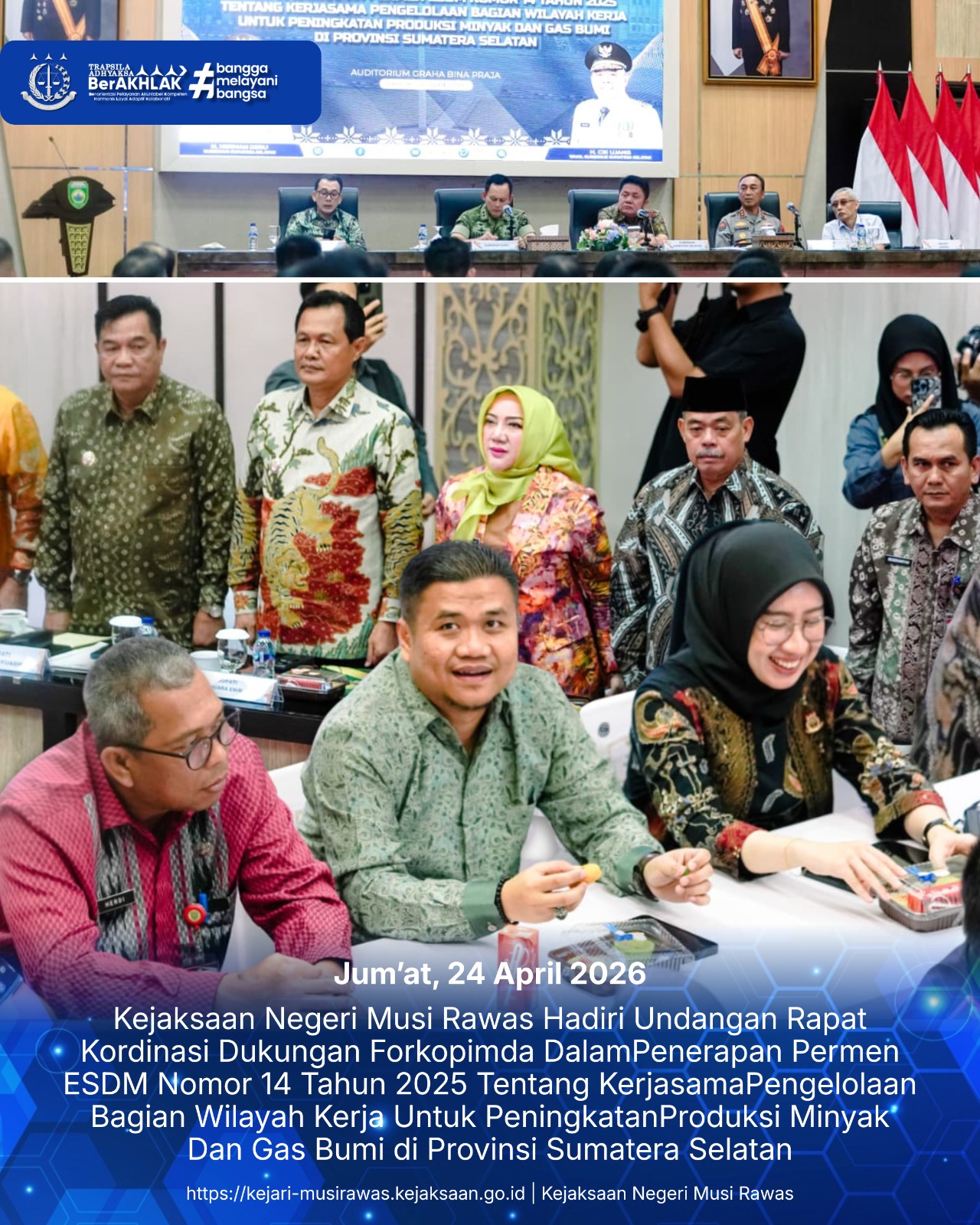 Dukung Peningkatan Produksi Migas Sumsel Kejari Musi Rawas Hadiri Rakor Forkopimda Terkait Permen ESDM 142025