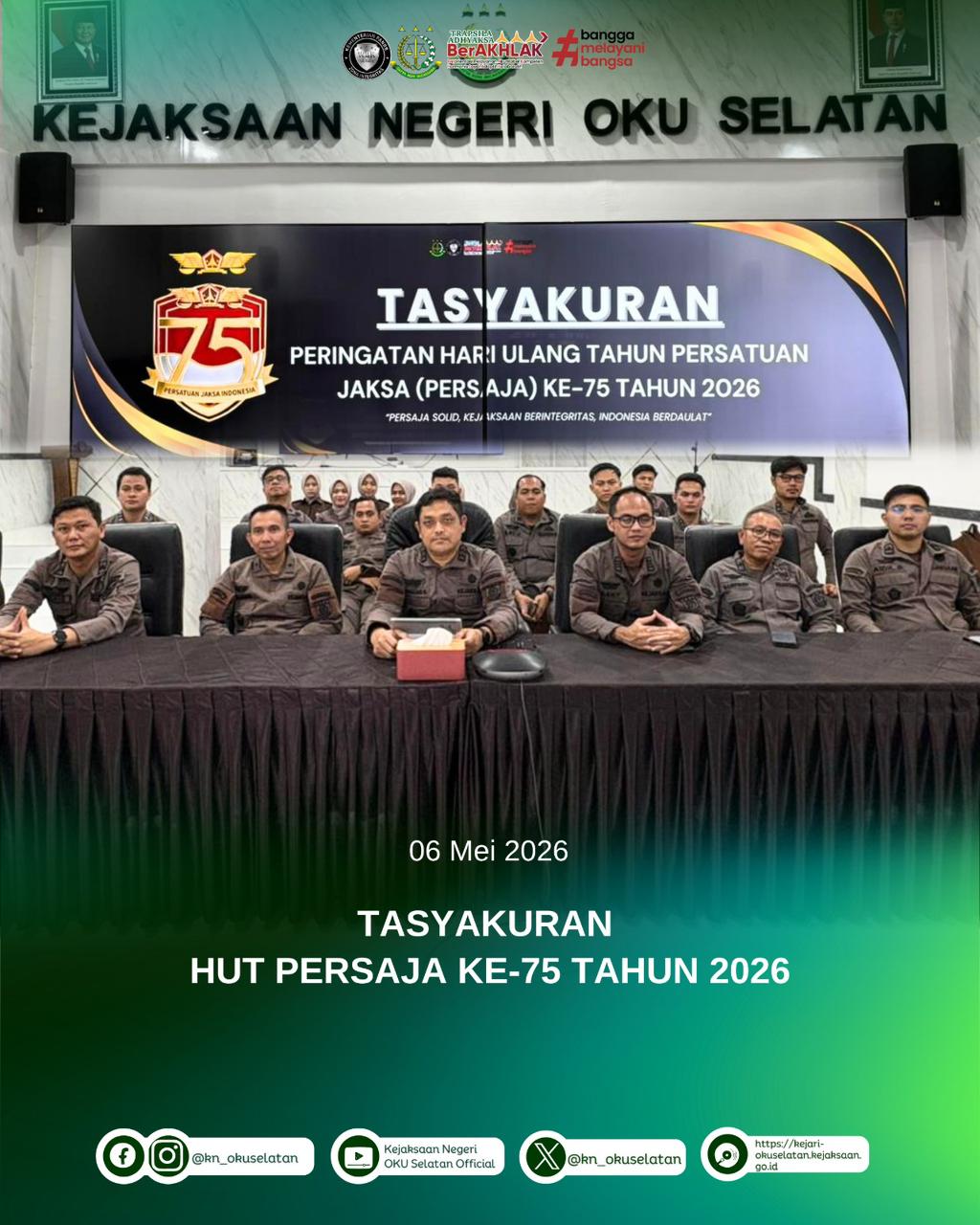 Kajari OKU Selatan Beserta Jajaran Ikuti Tasyakuran HUT PERSAJA ke-75