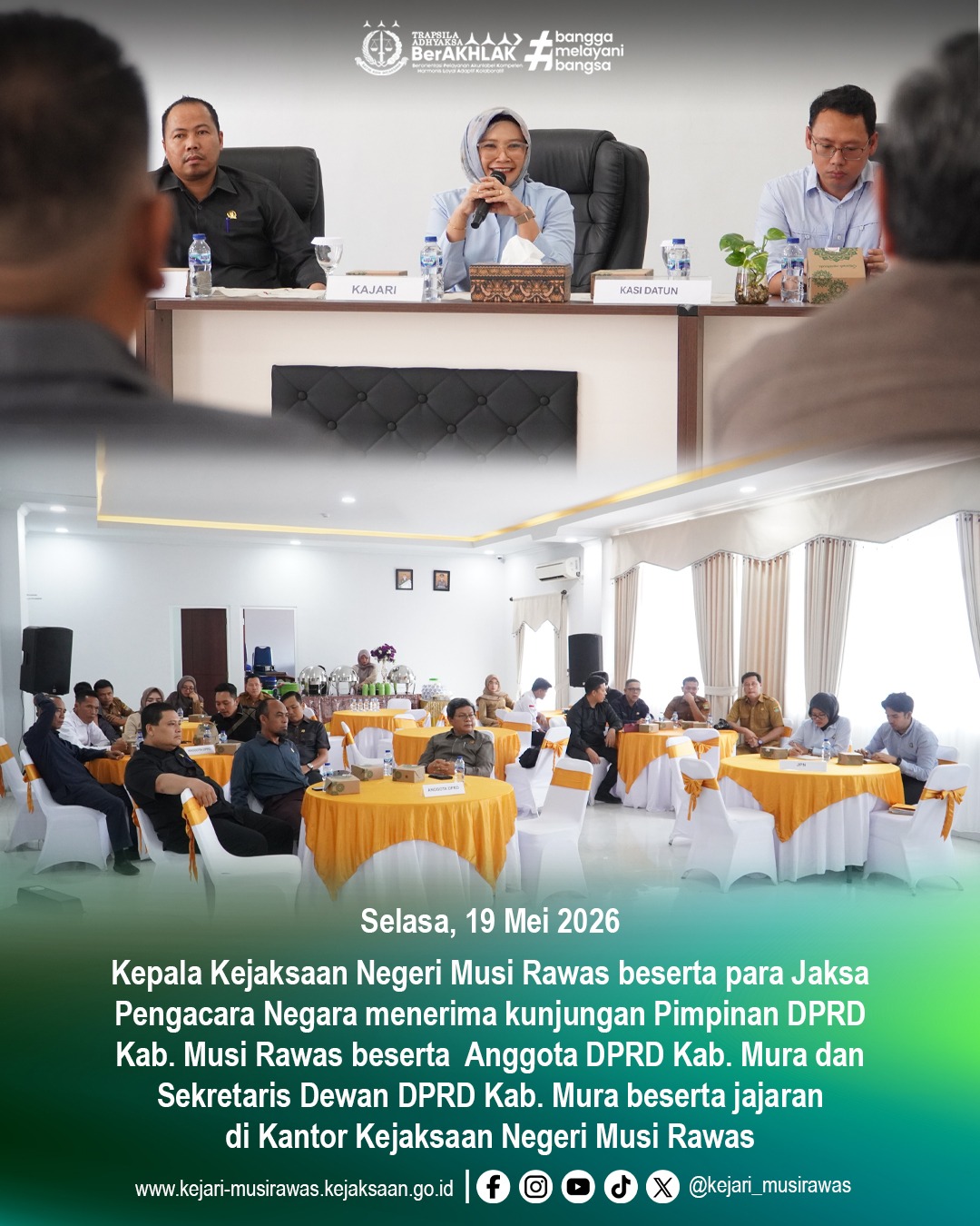Kajari Musi Rawas beserta JPN Terima Kunjungan Silaturahmi Jajaran Pimpinan dan Anggota DPRD Kabupaten Musi Rawas