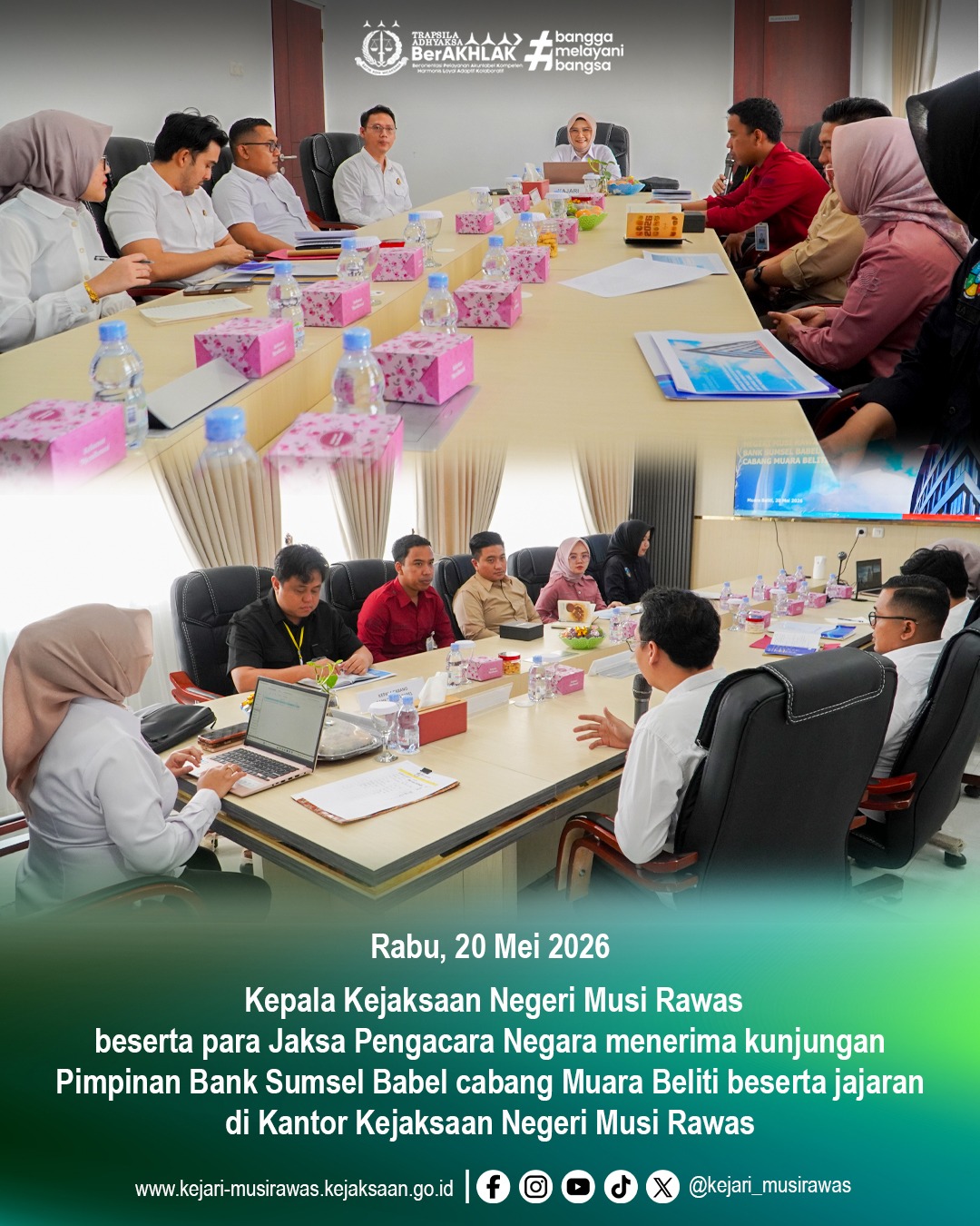 Kajari Musi Rawas beserta JPN Terima Kunjungan Silaturahmi Pimpinan Bank Sumsel Babel Cabang Muara Beliti